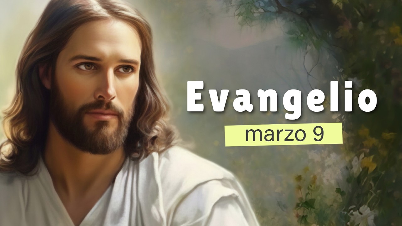 Lecturas del día de hoy Lunes 9 de marzo de 2026 | Evangelio de Hoy, Hermano Andrés