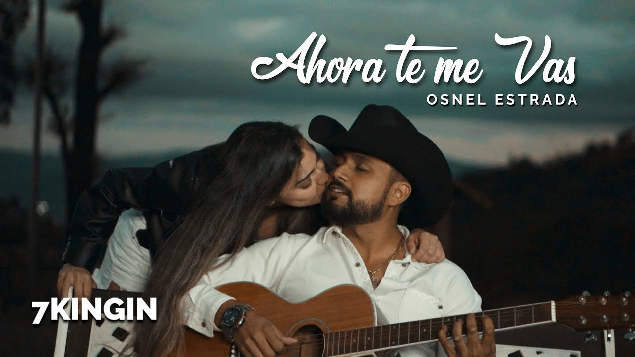 Ahora Te Me Vas - Osnel Estrada (Video Oficial) | Dir. Nick Pacay