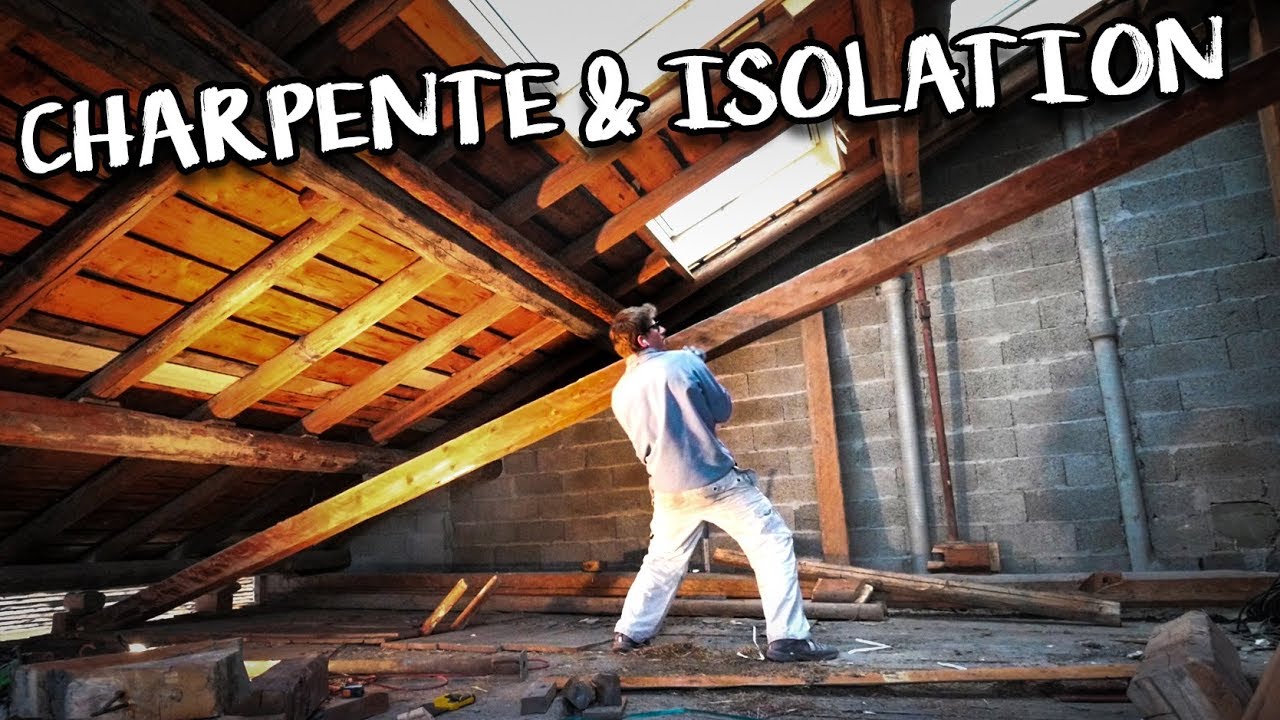 CHARPENTE RAMONAGE & ISOLATION - Passion R&eacute;novation Ep10 - construction maison travaux