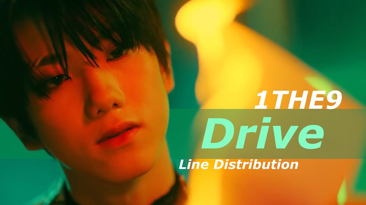 1THE9 (원더나인) - Drive Line Distribution