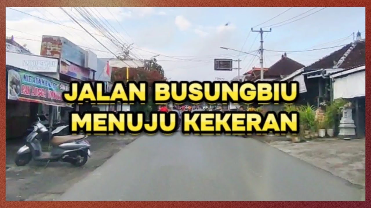 Jalan Desa Busungbiu Menuju Desa Kekeran, Buleleng