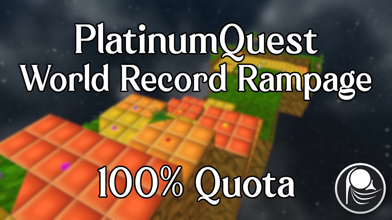 PlatinumQuest - World Record Rampage: 100% Quota