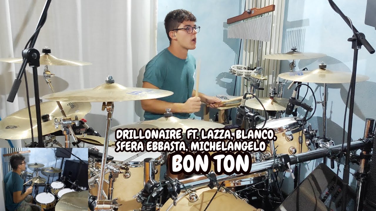 Drillonaire Ft. Lazza, Blanco, Sfera Ebbasta, Michelangelo - Bon Ton  | MattDrum Drum Cover