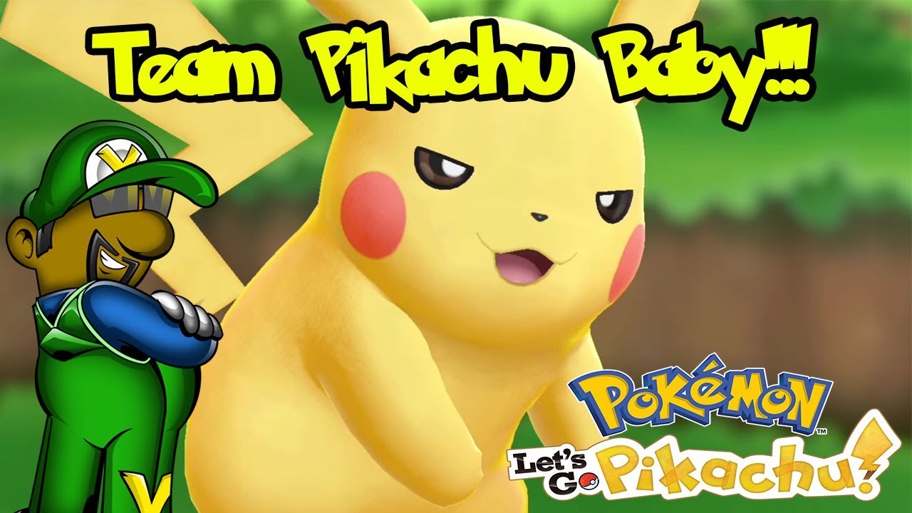 Pokemon Let's Go Pikachu | #TeamPika!
