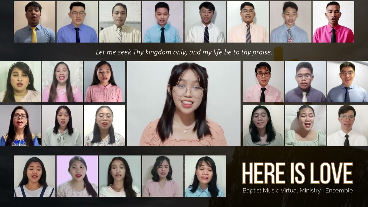 Here is Love | Baptist Music Virtual Ministry | Ensemble