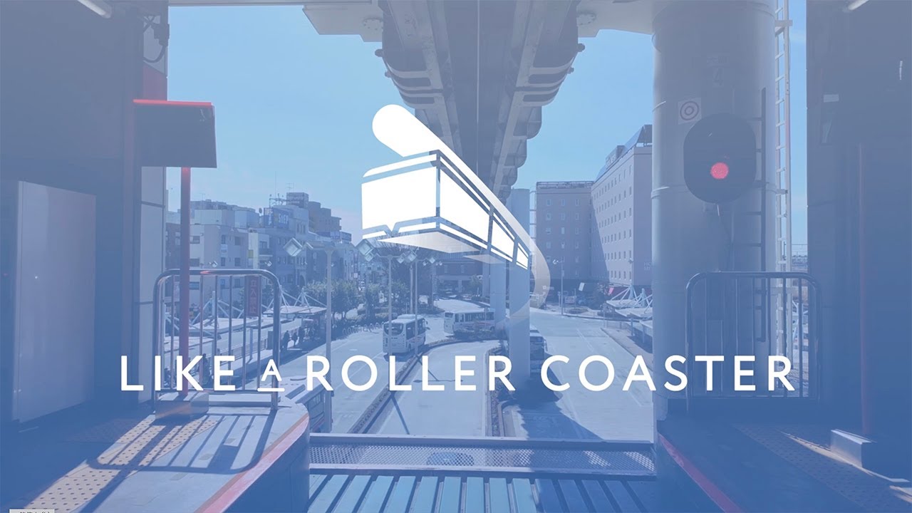 SHONAN MONORAIL- LIKE A ROLLER COASTER [Short Ver.]