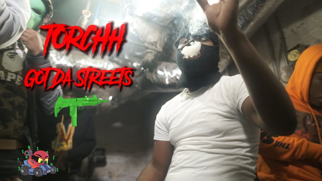 Torchh - Got Da Streets (shot by @RARIDIGITAL)
