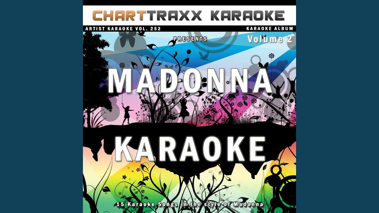 Deeper and Deeper (Karaoke Version In the Style of Madonna)