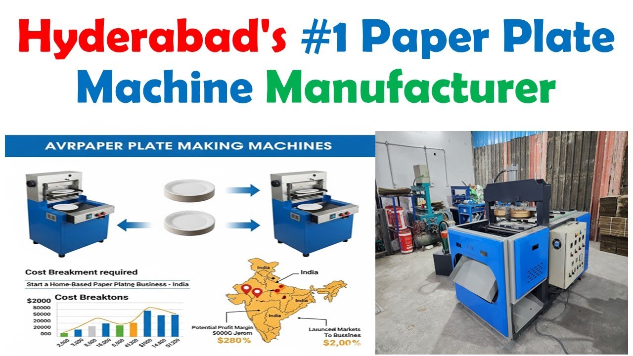 Hyderabad's #1 Paper Plate Machine Manufacturer: Order Now! [Avr Paper Plate Making Machines]