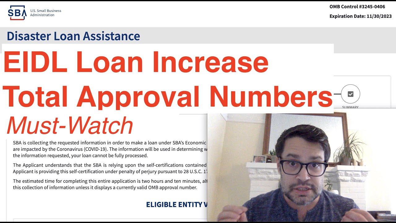 Must-Watch: New EIDL Loan Increase Total Approval Numbers