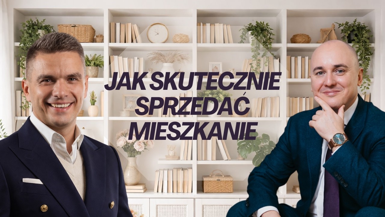 Jak przygotować i dobrze sprzedać mieszkanie