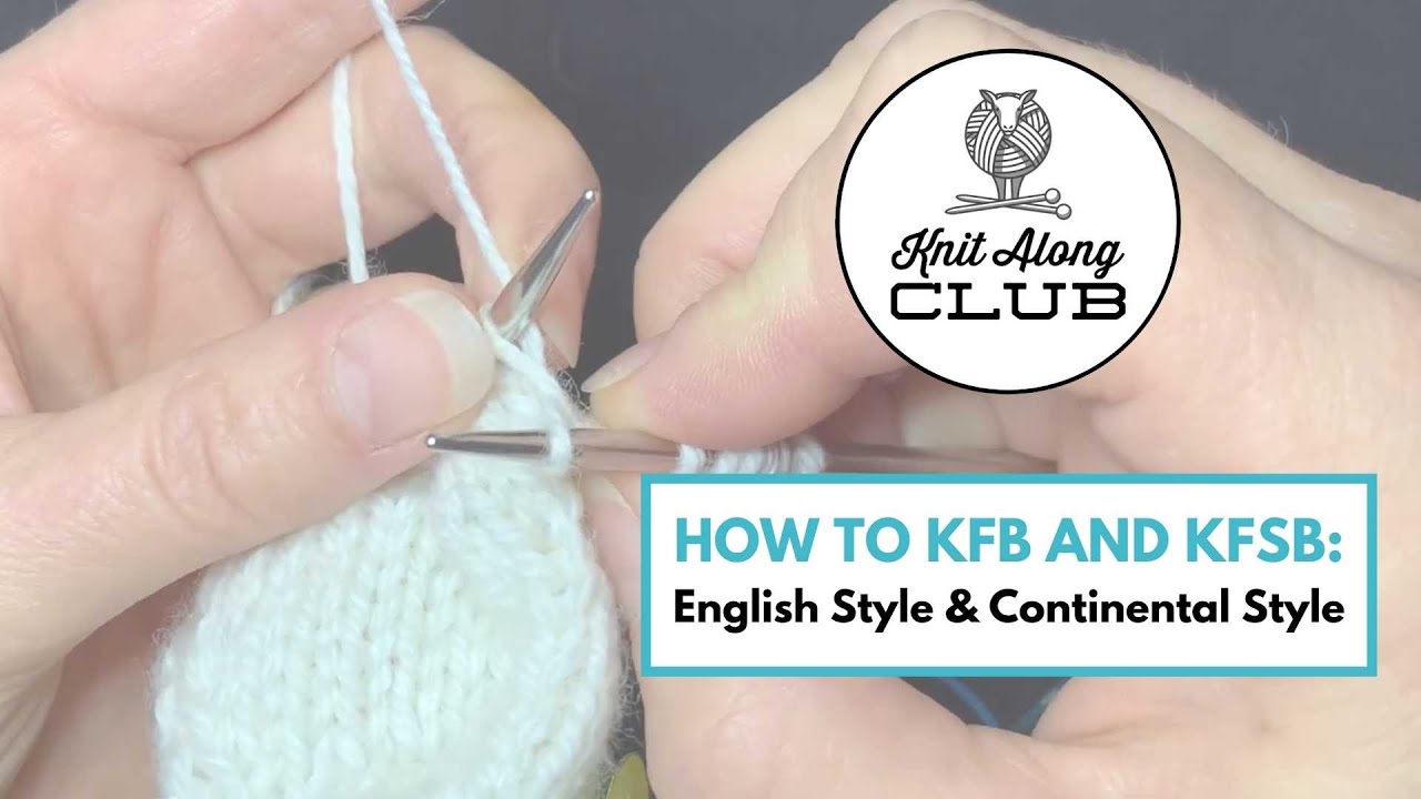 How to KFB and KFSB: English Style & Continental Style