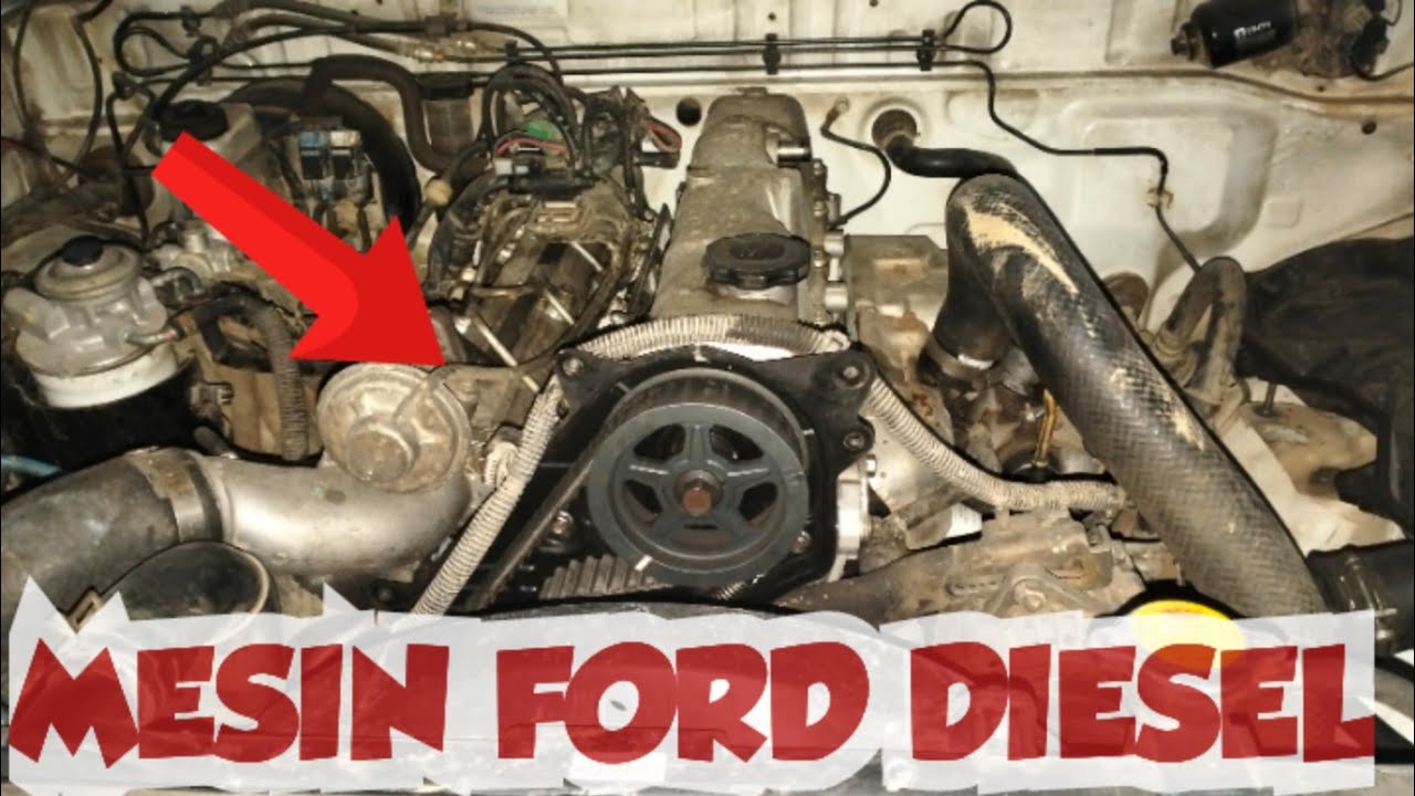 Review ruang mesin diesel ford ranger 2.5