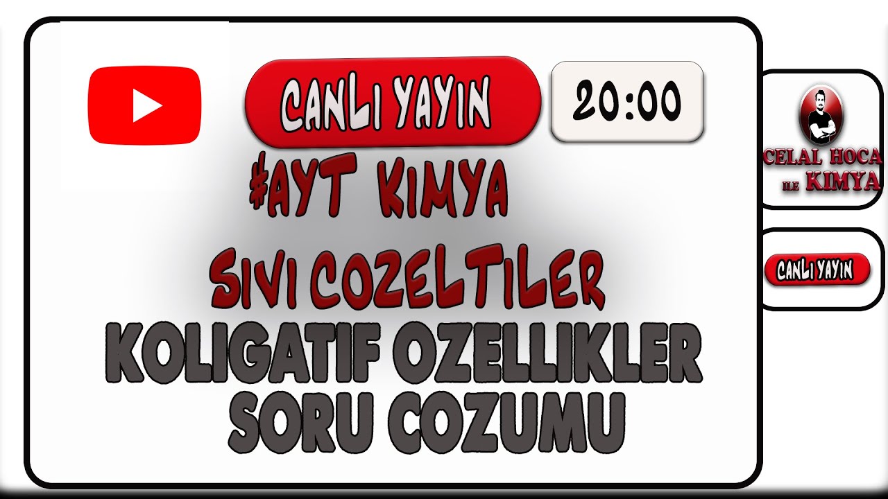 AYT KİMYA CANLI YAYIN SIVI ÇÖZELTİLERDE KOLİGATİF ÖZELLİKLER SORU ÇÖZÜMÜ
