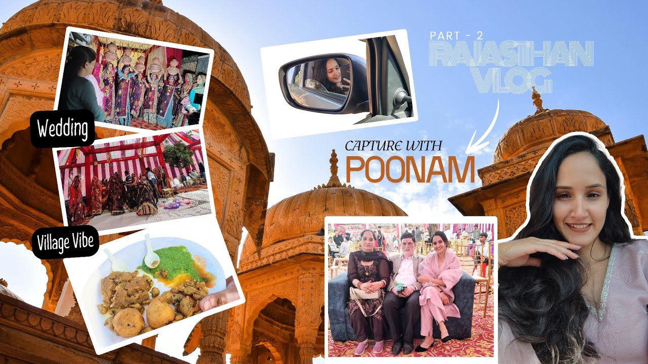 Day 2 in Rajasthan | Traditional Rajasthani Wedding Experience
