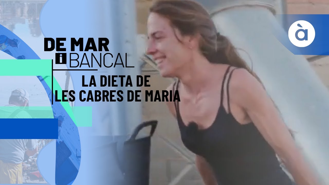 La dieta de les cabres de Maria - De mar i bancal