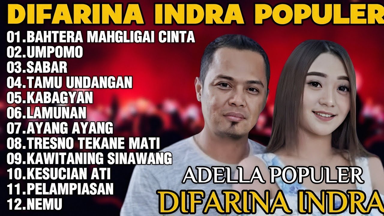 OM ADELLA TERBARU 2025 | DIFARINA INDRA - BAHTERA MAHLIGAI CINTA,UMPOMO,SABAR
