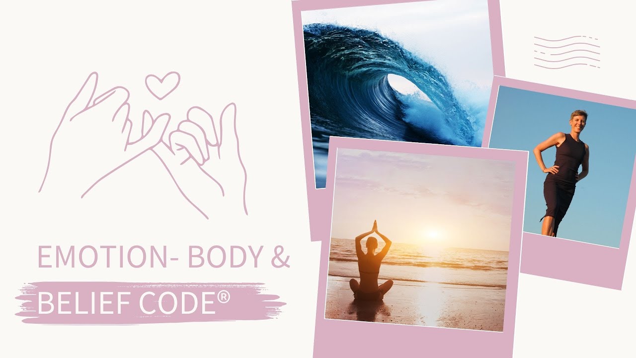Heilmagie: Emotion - Body & Belief Code® leicht gemacht ✨