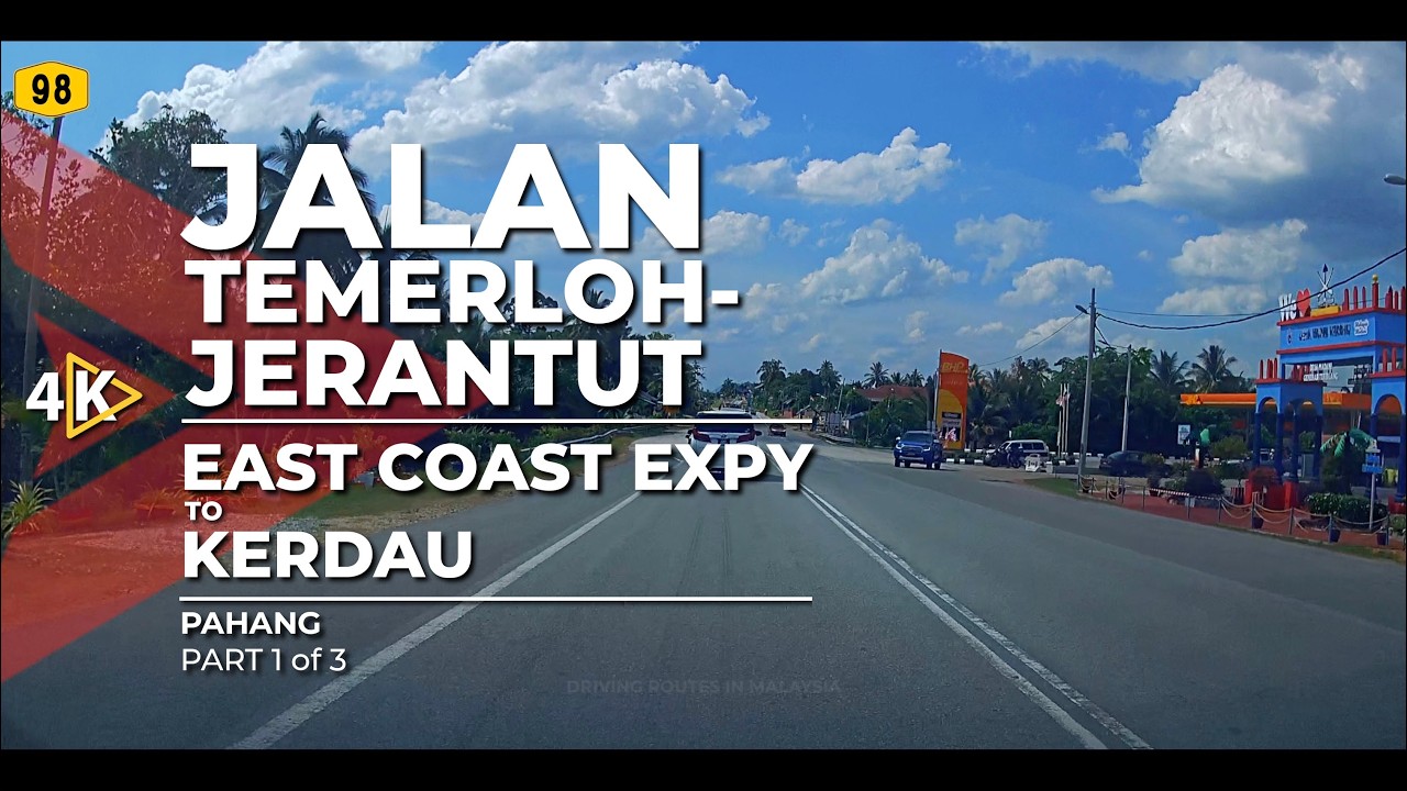 [4K] FT98 | JALAN TEMERLOH-JERANTUT - East Coast Expressway (E8) to Kerdau (Part 1/3)