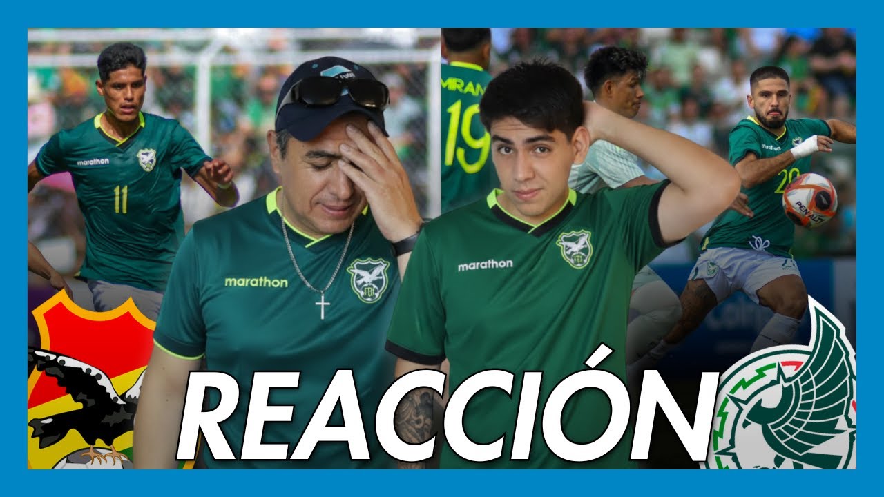 OPINIÓN Y REACCIÓN 🇧🇴💥 BOLIVIA 0 MÉXICO 1 - AMISTOSO INTERNACIONAL 2026 | AL ARCO