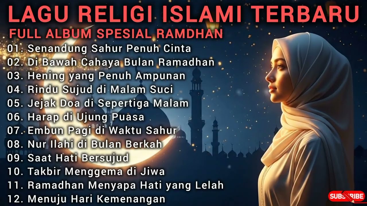 KUMPULAN LAGU RELIGI RAMADHAN TERPOPULER 2026 🌙 FULL ALBUM LAGU ISLAMI MENYENTUH HATI