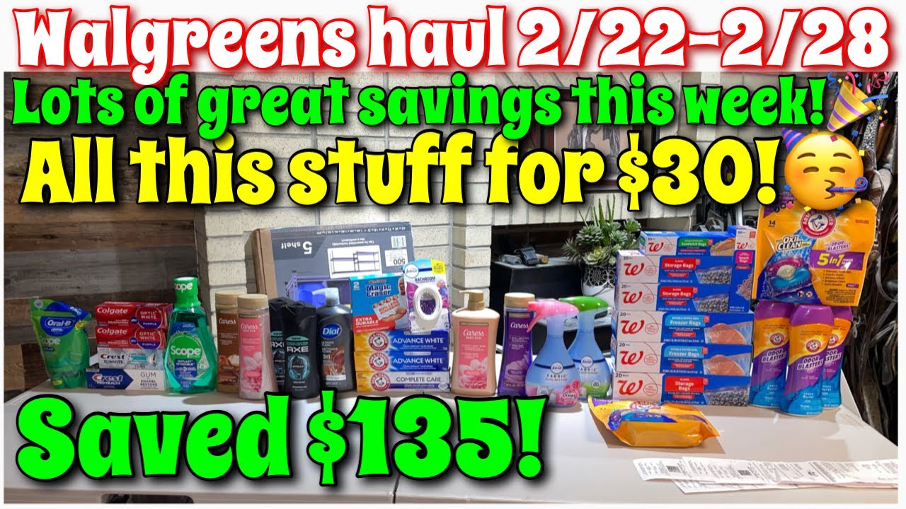 Walgreens couponing haul 2/22-2/28! Awesome deals going on this week! | $165 in products for $30!!🥳