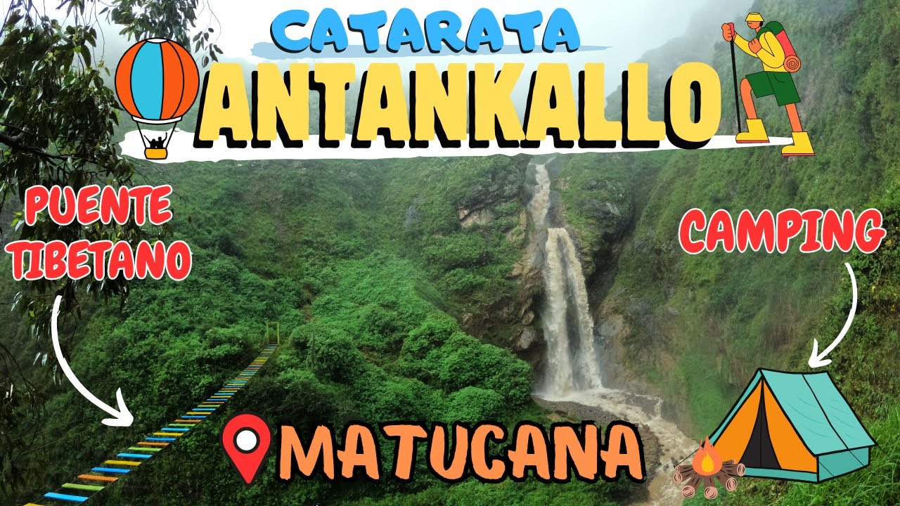CATARATA ANTANKALLO 2024 - CÓMO LLEGAR FÁCIL Y SIN GUÍA ★ FULL DAY 👌