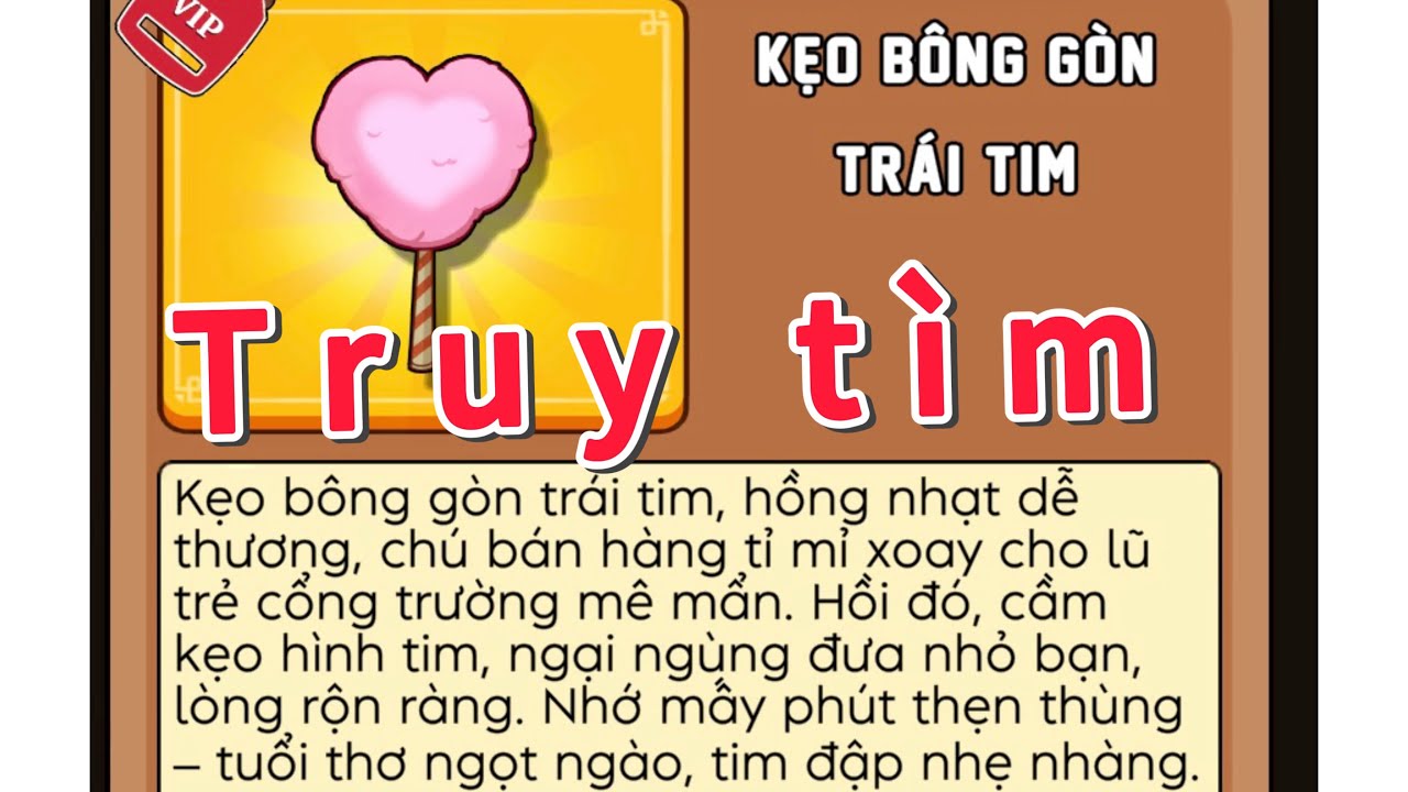 Truy Tìm Kẹo Bông Gòn Trái Tim- Game Trở Về Tuổi Thơ! P2