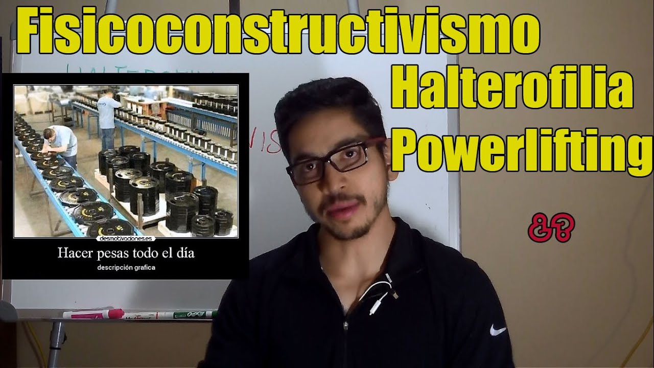 Halterofilia, Powerlifting y Fisicoconstructivismo