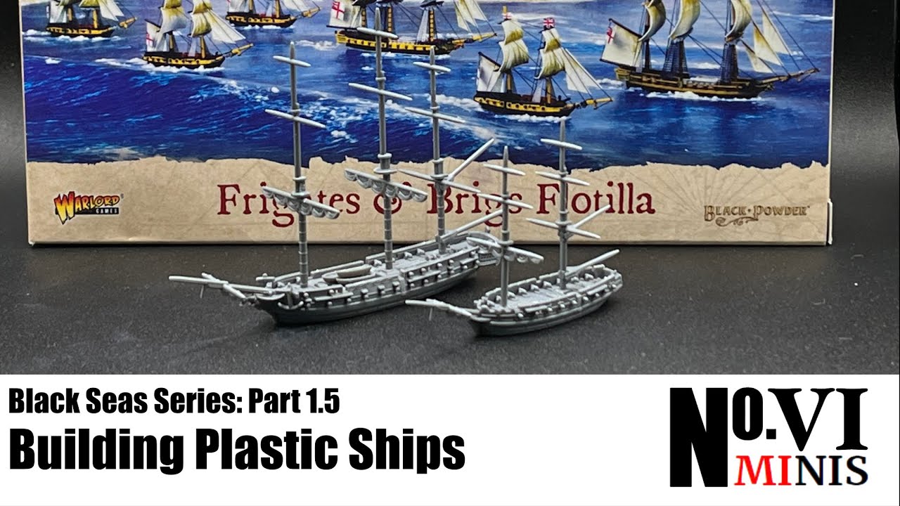 Чёрное море, часть 1.5: Как построить пластиковые фрегаты и бриги от Warlord Games