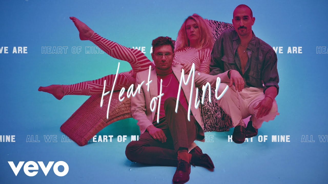 All We Are - Heart of Mine (Official Audio)