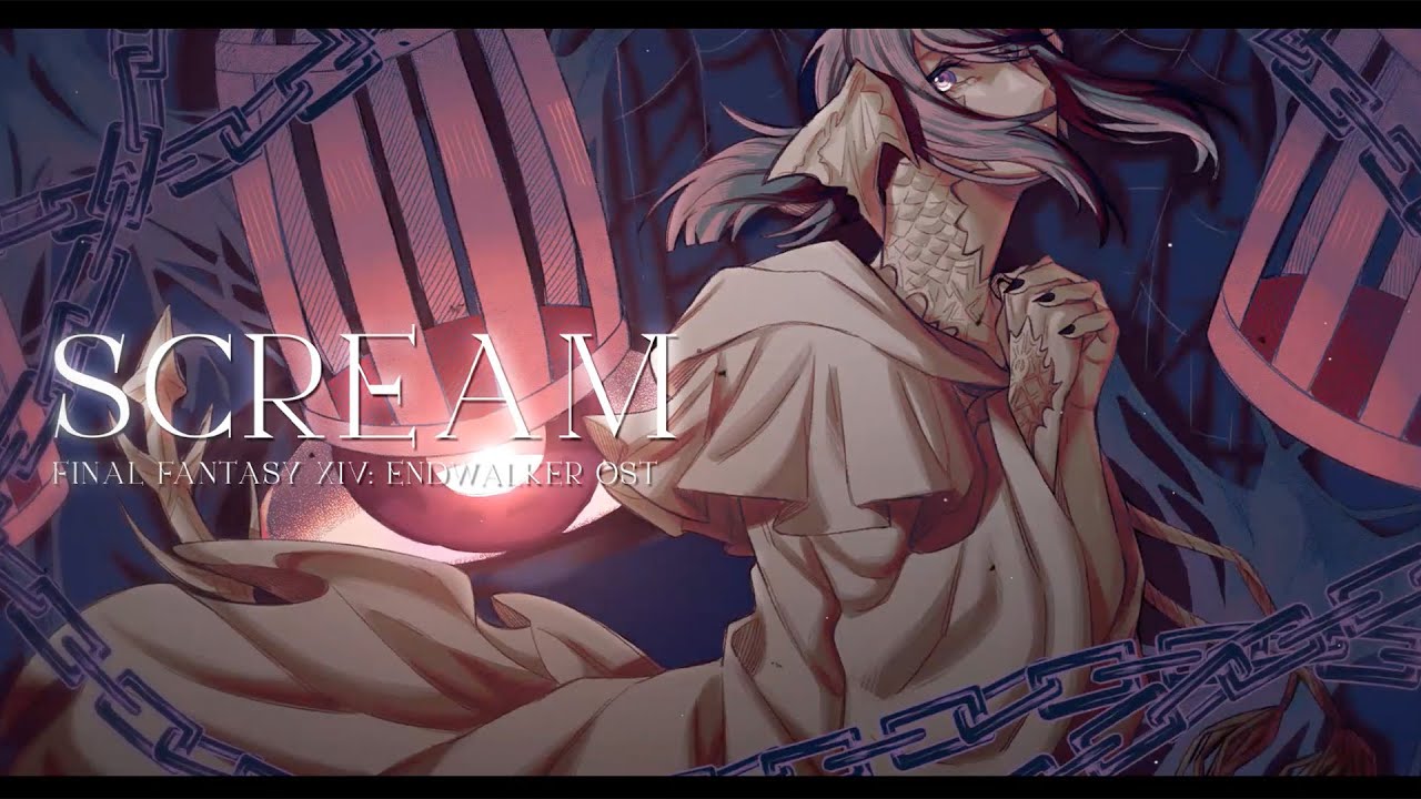 FFXIV: Endwalker - SCREAM (Pandæmonium: Abyssos) 【raelaveire】cover