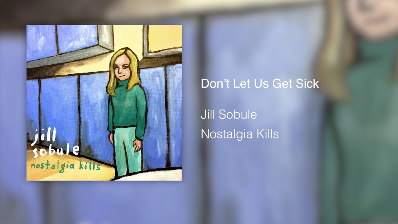 Jill Sobule - Don't Let Us Get Sick (Audio)