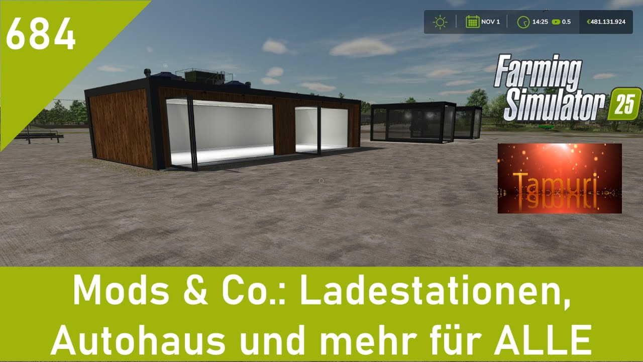 LS25 Mods & Co. 684:  Ladestationen, Autohaus und mehr für ALLE