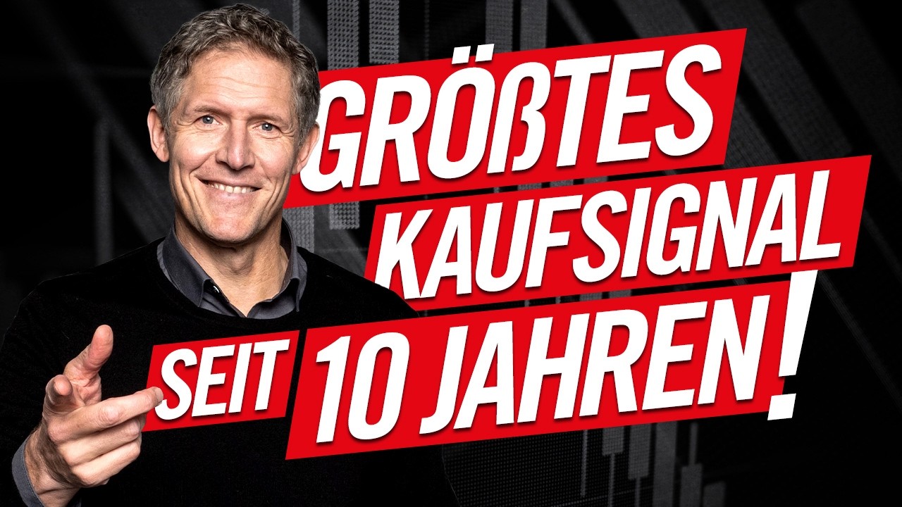 Größtes Kaufsignal seit 10 Jahren! Diese Aktien jetzt kaufen?