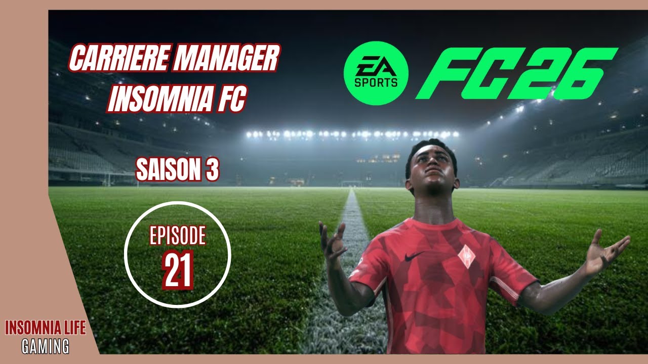 Une attaque efficace   | CARRIERE MANAGER INSOMNIA FC #21 - FC25