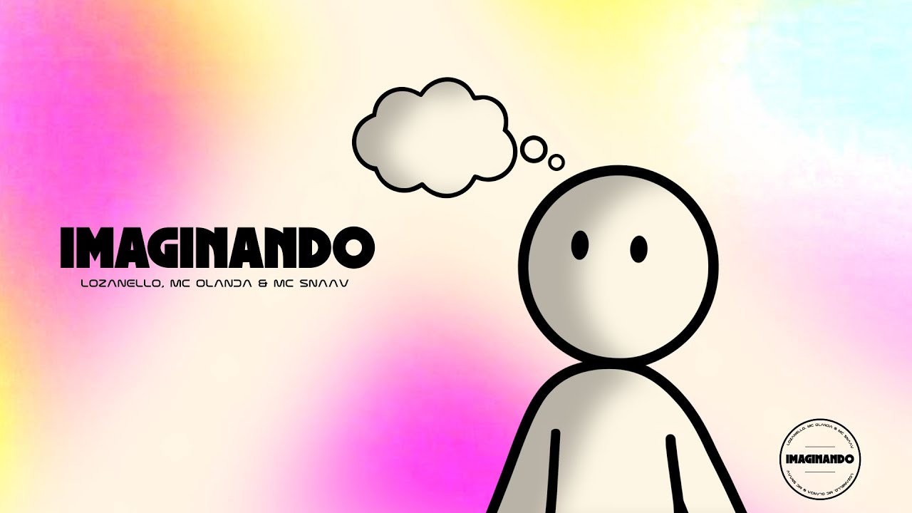 Lozanello, Mc Olanda & Mc Snaav - Imaginando