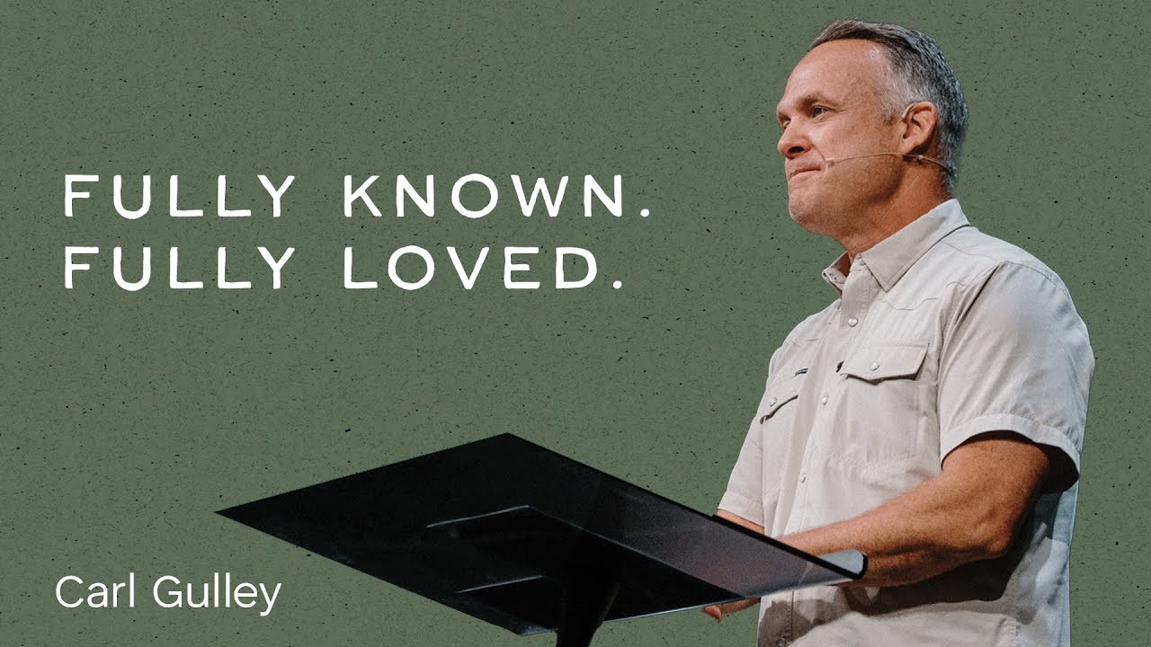 House to House: Fully Known. Fully Loved.