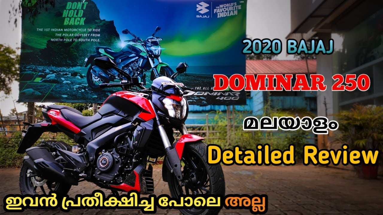 Dominar 250 | Detailed Review | Malayalam | My Honest Opinion