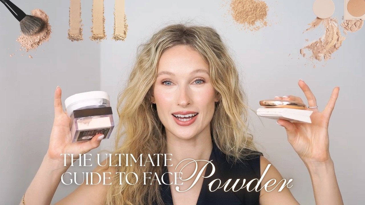 Powder 101 Masterclass: The Ultimate Guide to Face Powder | Why, When & How to Use It + Bonus Tips!