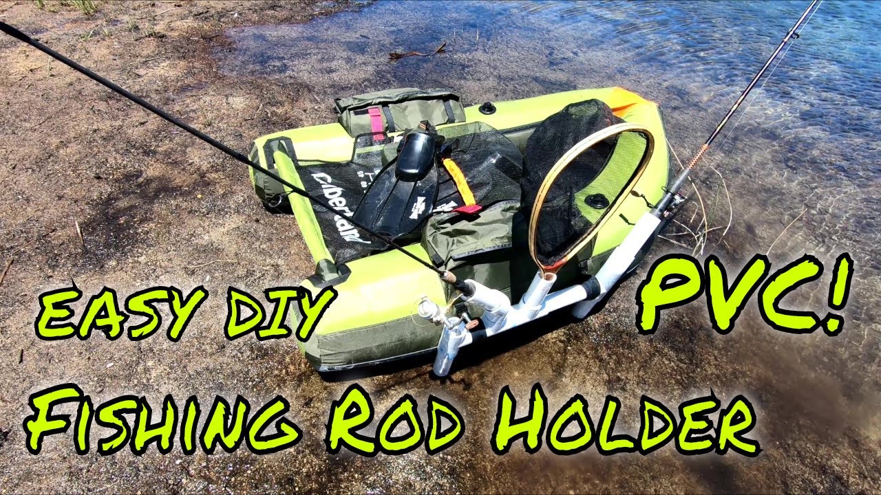 How To Make A Float Tube Fishing Rod Holder // Easy PVC DIY