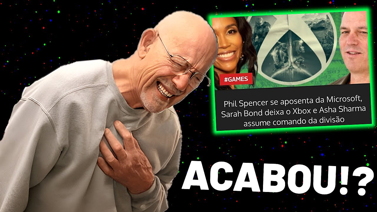 A MORTE DO XBOX!? PHIL SPENCE SE APOSENTOU E SARAH BON POEDIU PINICO!