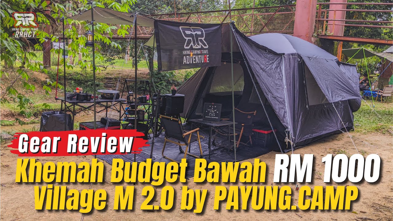 Khemah Budget Bawah RM 1000 | Village M 2.0 by Payung Camp ⛺️