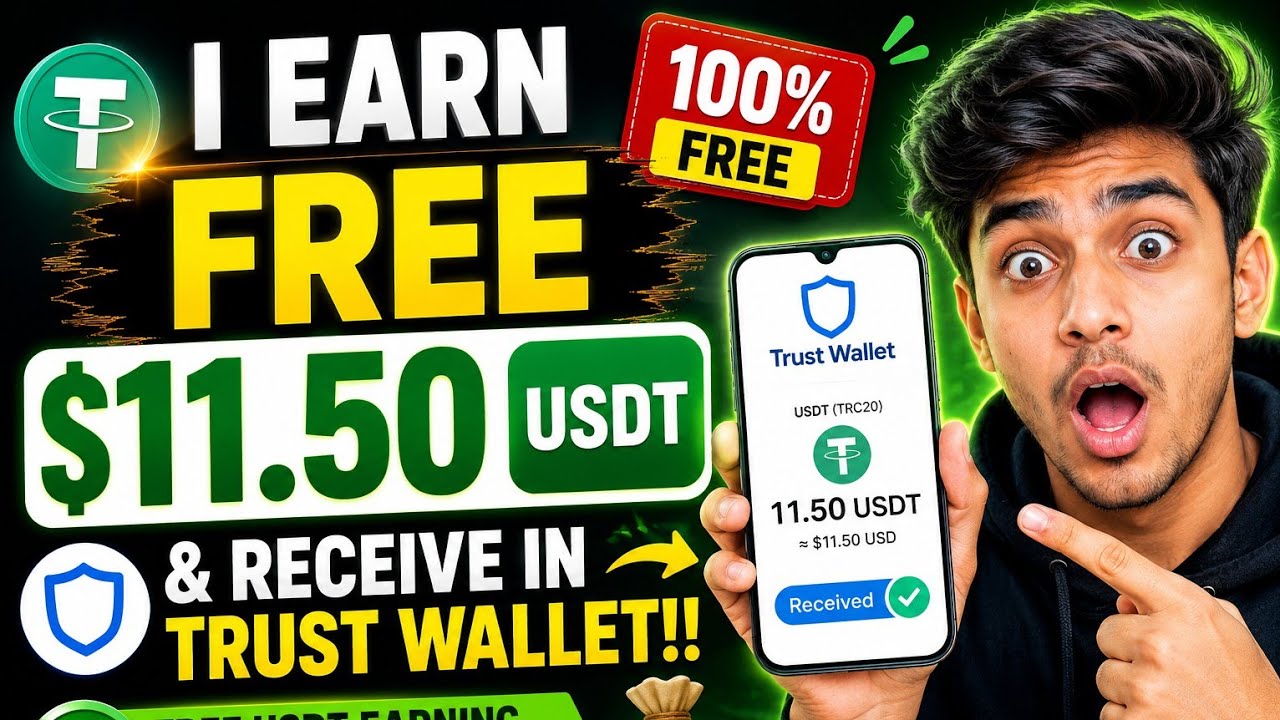 How I Earn FREE $11.50 USDT & Receive in Trust Wallet!! Free Usdt Earning Website In 2026