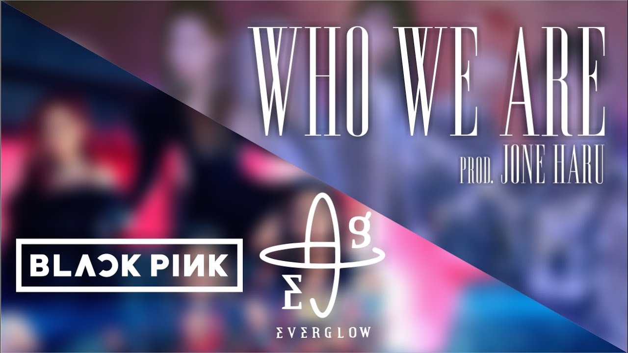 BLACKPINK x EVERGLOW KPOP TYPE BEAT - 