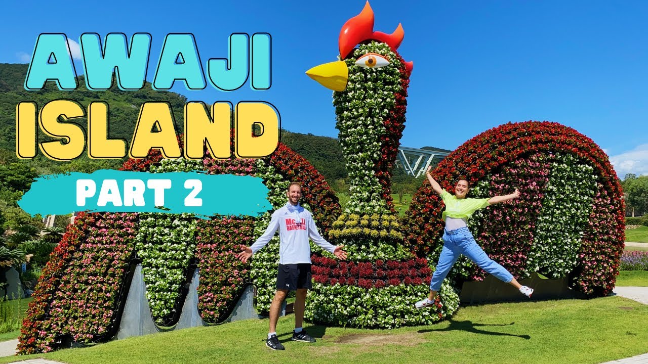 Awaji Island - Japan Travel Vlog / (Uzumaki, Izanagi Shrine, Yumebutai, Hanasajiki Gardens)