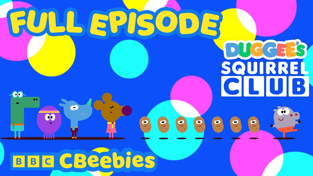 Potato Time with Hey Duggee&rsquo;s Squirrel Club | Full Episode | CBeebies 🥔🐶