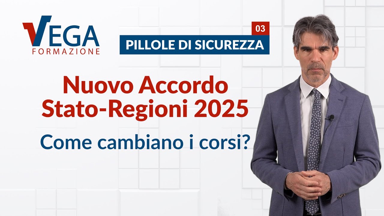 Nuovo Accordo Stato-Regioni 2025: come cambiano i corsi? | Pillole di Sicurezza