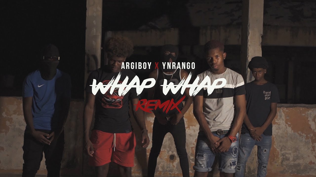 ArgiBoy x YNRango - Whap Whap Remix (Official Video)