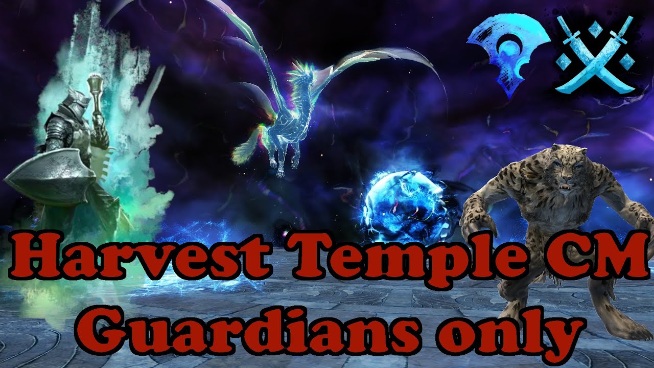 Harvest Temple CM | Guardians only | Greenbender POV